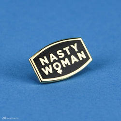 Nasty Woman Enamel Lapel Pin - Black